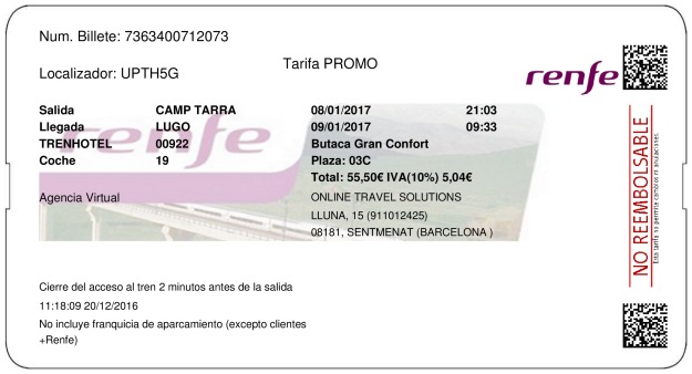 Billete Tren Tarragona  Lugo 08/01/2017